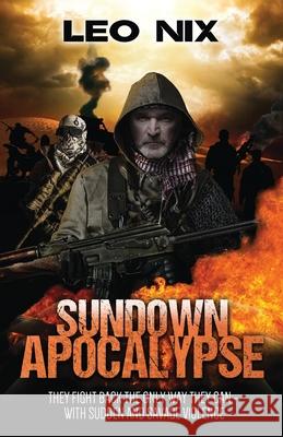 Sundown Apocalypse Leo Nix 9784867518144 Next Chapter - książka