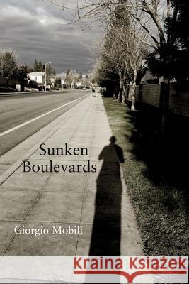 Sunken Boulevards Giorgio Mobili 9781953236296 Fomite - książka