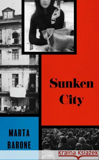 Sunken City Marta Barone 9781788168557 Profile Books Ltd - książka