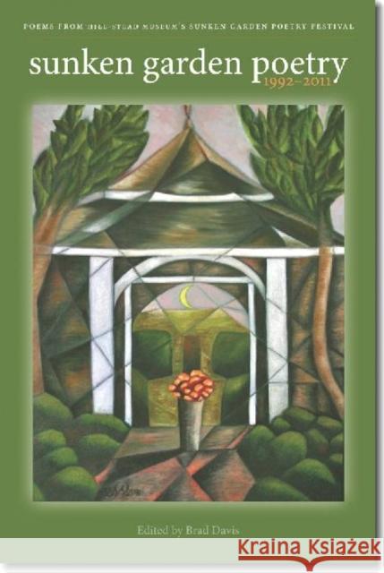Sunken Garden Poetry: 1992-2011 Davis, Brad 9780819572912 Wesleyan - książka
