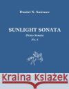 Sunlight Sonata: Piano sonata No. 5 Dmitri N. Smirnov 9781543192865 Createspace Independent Publishing Platform