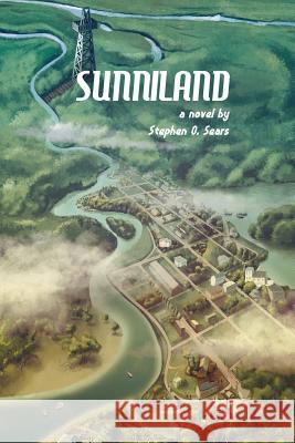 Sunniland Stephen O. Sears 9781948080934 Indigo River Publishing - książka