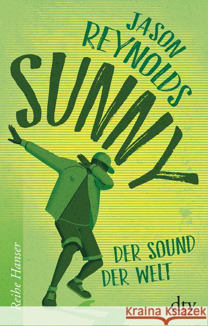 Sunny : Der Sound der Welt Reynolds, Jason 9783423640466 DTV - książka