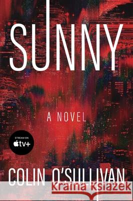 Sunny: A Novel  9780063373358 HarperCollins - książka