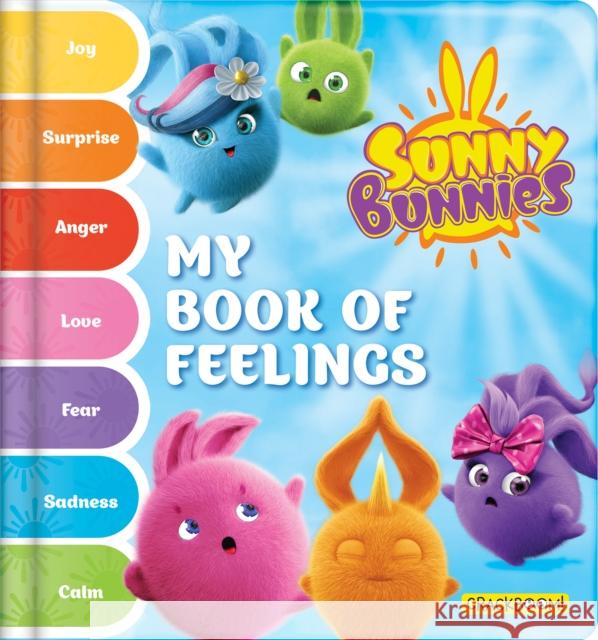 Sunny Bunnies: My Book of Feelings  9782898025037 CrackBoom! Books - książka