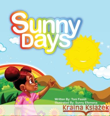 Sunny Days Toni Fasidi Sunny Efemena 9781952744228 Eleviv Publishing Group - książka