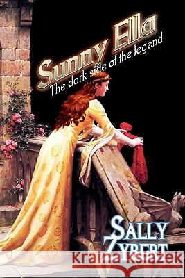 Sunny Ella Sally Zybert 9781461043546 Createspace - książka