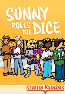 Sunny Rolls the Dice: A Graphic Novel (Sunny #3) Holm, Jennifer L. 9781338233155 Graphix - książka