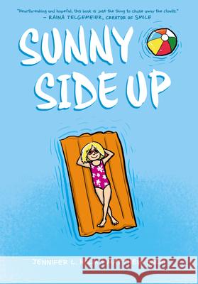 Sunny Side Up Jennifer L. Holm Matthew Holm 9780545741651 Graphix - książka