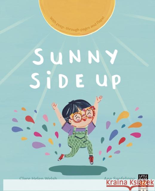 Sunny Side Up Clare Helen Welsh 9781801044189 Little Tiger Press Group - książka