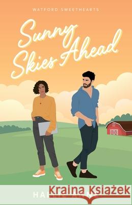 Sunny Skies Ahead Hallie Anne 9781965506097 Aspen & Ivy Press - książka