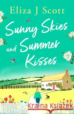 Sunny Skies and Summer Kisses Eliza J. Scott 9781837003662 Storm Publishing - książka