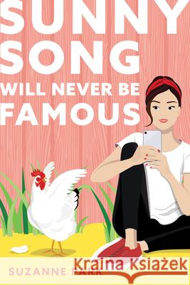 Sunny Song Will Never Be Famous Suzanne Park 9781728209425 Sourcebooks Fire - książka