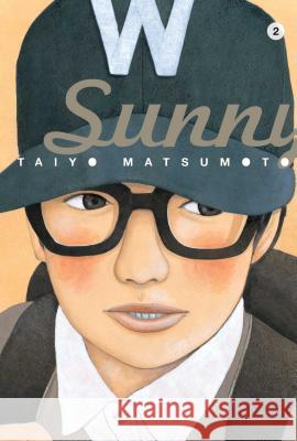 Sunny, Vol. 2 Taiyo Matsumoto 9781421555263 Viz Media, Subs. of Shogakukan Inc - książka