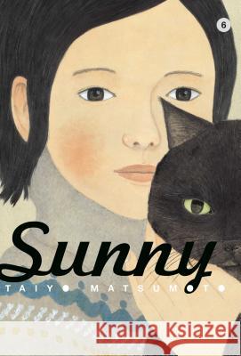 Sunny, Vol. 6 Taiyo Matsumoto 9781421588605 Viz Media, Subs. of Shogakukan Inc - książka