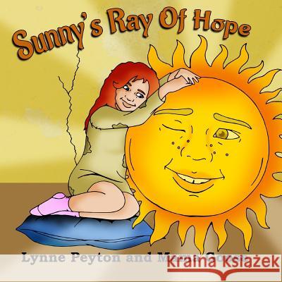 Sunny's Ray of Hope Lynne Peyton Mama Goose Zsa-Zsa Venter 9781948116510 Paidion Publishing - książka