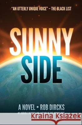 Sunnyside Rob Dircks 9781733017961 Goldfinch Publishing - książka