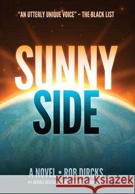 Sunnyside Rob Dircks 9781733017978 Goldfinch Publishing - książka