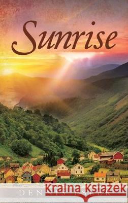 Sunrise Dennis Esler 9781950955626 Book Vine Press - książka