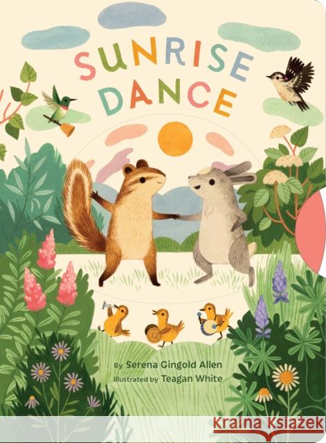 Sunrise Dance Serena Allen Teagan White 9781452174051 Chronicle Books - książka