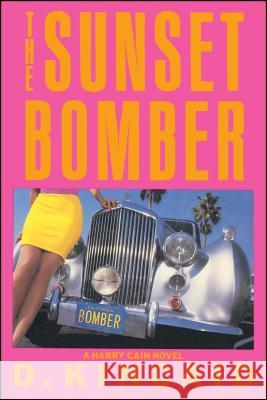 Sunset Bomber D. Kincaid 9781501196546 Simon & Schuster - książka