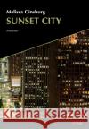 Sunset City Ginsburg, Melissa 9783948392680 Polar Verlag