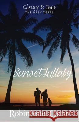 Sunset Lullaby Robin Jones Gunn 9781432838324 Thorndike Press Large Print - książka