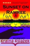 Sunset on Ramree: History's Deadliest Crocodile Attack Robert Appleton 9781497353770 Createspace