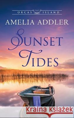 Sunset Tides Amelia Addler 9781955298568 Anj Press - książka
