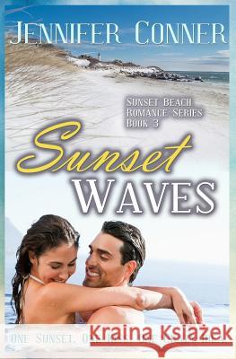 Sunset Waves Jennifer Conner 9781515189459 Createspace - książka
