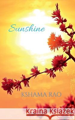 Sunshine Kshama Rao 9781647834524 Notion Press, Inc. - książka