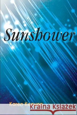 Sunshower Karen Kenyon 9780595002344 iUniverse - książka