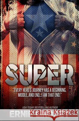 Super Ernie Lindsey 9781500230760 Createspace - książka