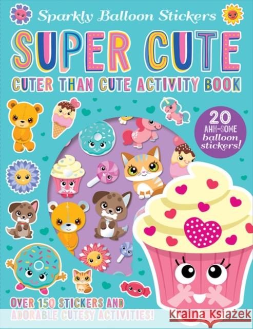 Super Cute Arthur Over, Barry Green 9781789585117 Imagine That Publishing Ltd - książka