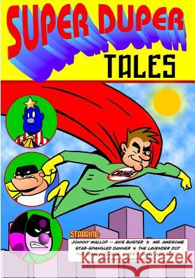 Super Duper Tales George Broderic 9781929515400 Comic Library International 2. - książka