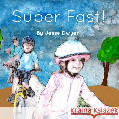 Super Fast! Listte M. Dwyer Jesse Dwyer 9780578816647 Jd Sound Collective - książka