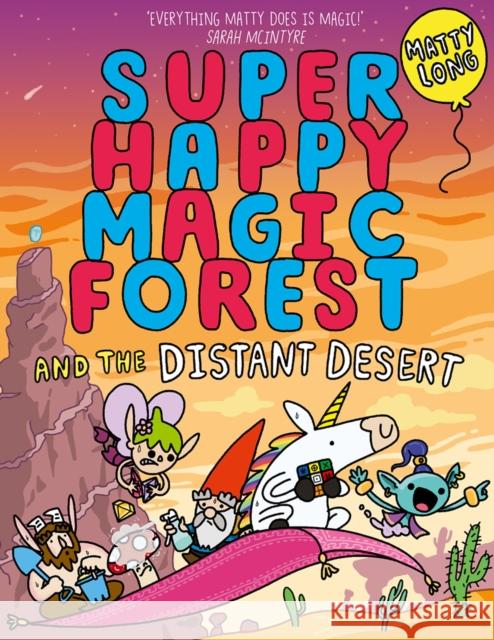 Super Happy Magic Forest and the Distant Desert  9780192777515 Oxford University Press - książka