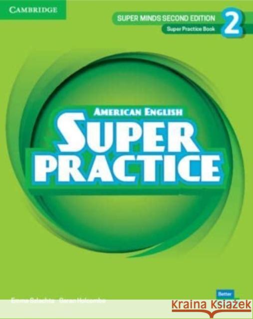 Super Minds Level 2 Super Practice Book American English Emma Szlachta Garan Holcombe  9781108827195 Cambridge University Press - książka
