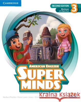 Super Minds Level 3 Workbook with Digital Pack American English Herbert Puchta Peter Lewis-Jones Gunter Gerngross 9781108920872 Cambridge University Press - książka