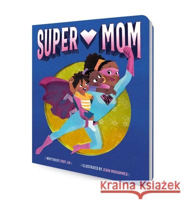 Super Mom Cindy Jin Jenin Mohammed 9781665913331 Little Simon - książka