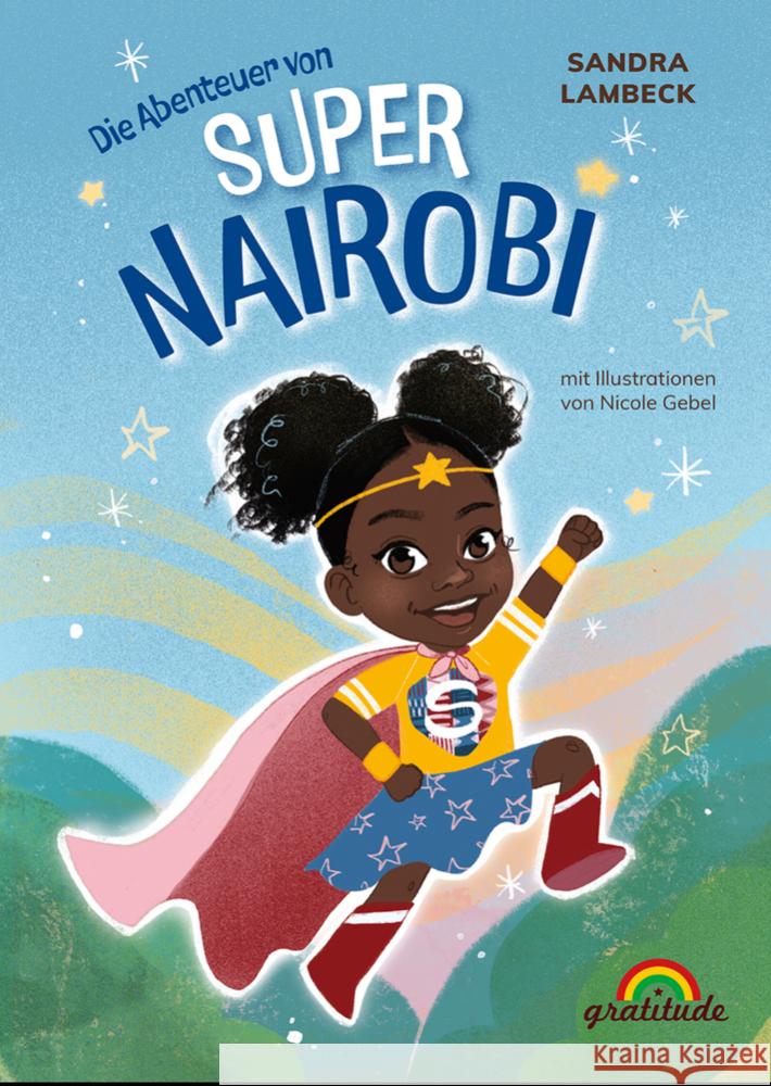 Super-Nairobi Lambeck, Sandra 9783989200159 Gratitude - książka