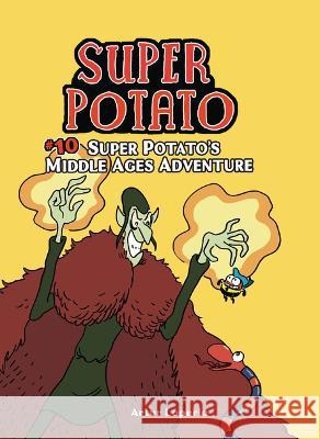 Super Potato\'s Middle Ages Adventure: Book 10 Artur Laperla Artur Laperla 9781728478302 Graphic Universe (Tm) - książka