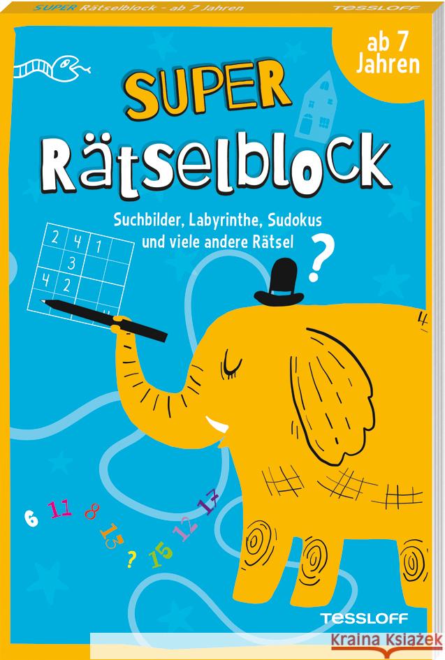 Super Rätselblock ab 7 Jahren. Suchbilder, Labyrinthe, Sudokus und viele andere Rätsel Heine, Stefan 9783788644734 Tessloff Verlag Ragnar Tessloff GmbH & Co. KG - książka