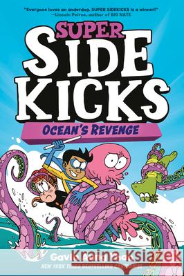 Super Sidekicks #2: Ocean's Revenge Gavin Aung Than Gavin Aung Than 9780593175095 Random House Books for Young Readers - książka