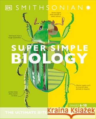 Super Simple Biology: The Ultimate Bitesize Study Guide DK 9781465493248 DK Publishing (Dorling Kindersley) - książka