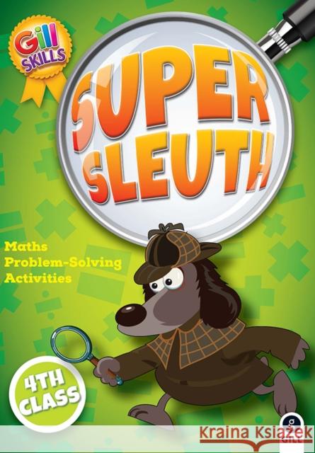 Super Sleuth 4th Class Audrey Cooney   9780717171842 Gill Education - książka
