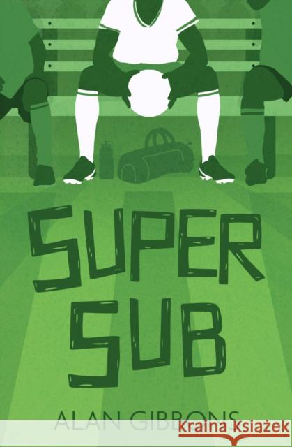 Super Sub Gibbons, Alan 9781800900622 Barrington Stoke Ltd - książka