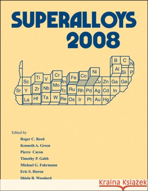 Superalloys 2008 Roger C. Reed Kenneth A. Green Pierre Caron 9780873397285 John Wiley & Sons - książka