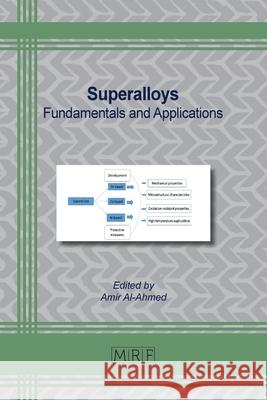 Superalloys: Fundamentals and Applications Amir Al-Ahmed 9781644903681 Materials Research Forum LLC - książka