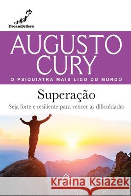 Superação Augusto Cury 9786555527315 Principis - książka